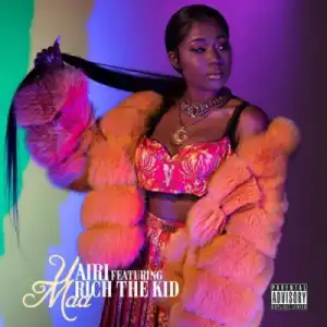 Airi - U Mad Ft. Rich The Kid